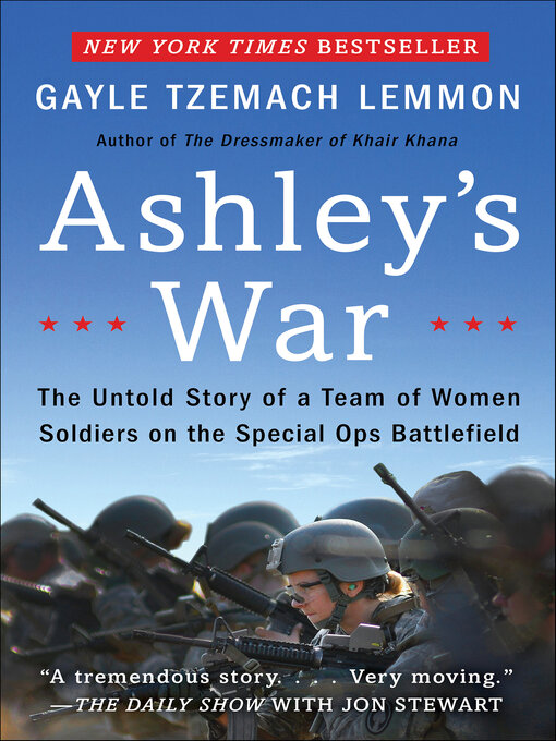 Title details for Ashley's War by Gayle Tzemach Lemmon - Available